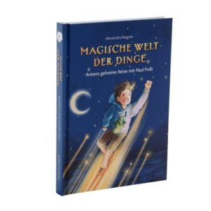 Kinderbuch Magische Welt der Dinge Band 1