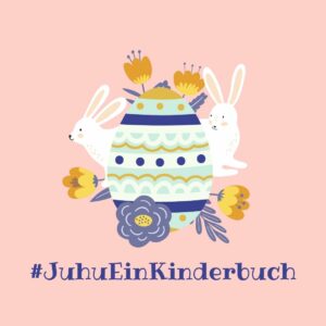 Bild für Verlos-Post von Juhu Ein Kinderbuch Osteraktion