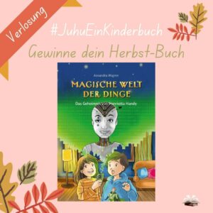 Grafik Juhu Ein Kinderbuch Herbst-Aktion Tag der Verlosung Beispiel