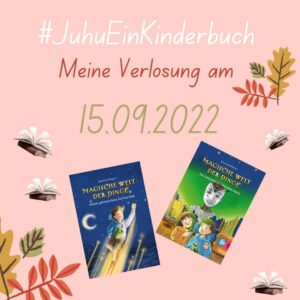 Juhu Ein Kinderbuch Grafik- Verlos-Termin Herbst-Aktion